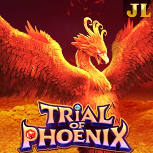 Jili : Trial of Phoenix - STONEBET88